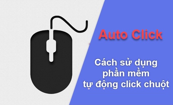 auto-click-tai-auto-click-2-2-tot-nhat-cho-nguoi-viet