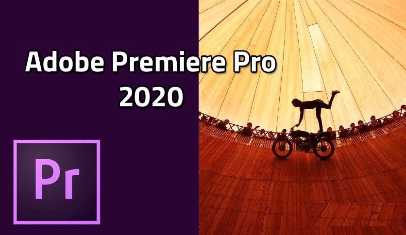 Tải Adobe Premiere Pro CC 2020 - Chỉnh Sửa Video Chuyên Nghiệp