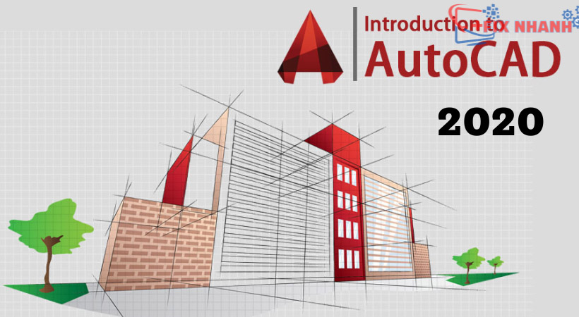 Tải AutoCad 2020 Mới - Tải Miễn Phí - Dùng Vĩnh Viễn