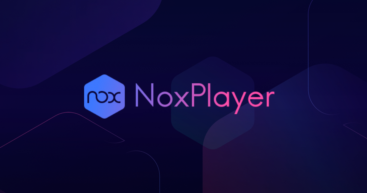 Tải NoxPlayer - Giả Lập Android Nhanh Và Ổn Định Nhất Cho PC