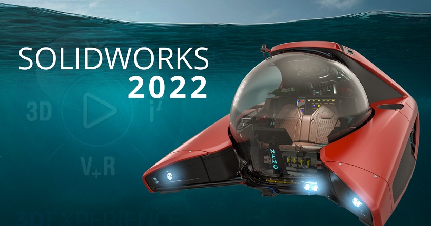 Tải SolidWorks 2022 Miễn Phí Thiết Kế 3D Mới Nhất