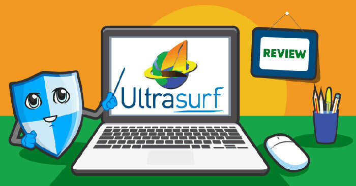 Tải Ultrasurf Miễn Phí - Đổi Proxy, Vào Web Bị Chặn Dễ Dàng